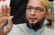 Owaisi dares PM Modi to reveal number of Muslims recruited in armed forces